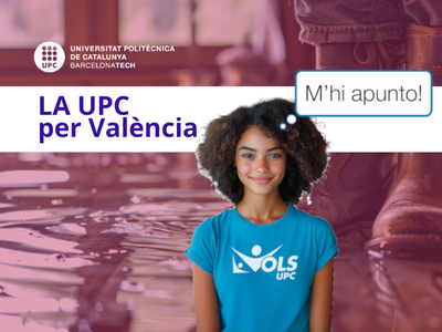 Crida de voluntariat: la UPC per València Crida de voluntariat: la UPC per València
