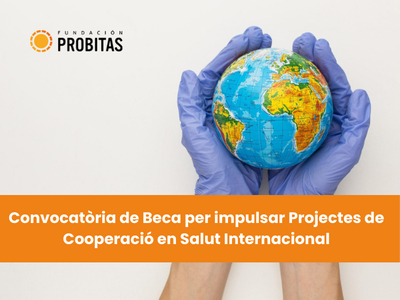 Convocatòria de Beca per impulsar Projectes de Cooperació en Salut Internacional