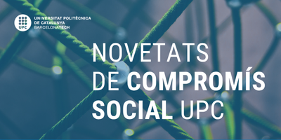 La UPC que transforma: neix el butlletí de Compromís Social